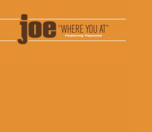 收聽Joe的Where You At (Main Version)歌詞歌曲
