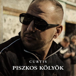 Curtis的專輯Piszkos kölyök