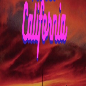 收听Tik Tok的California歌词歌曲