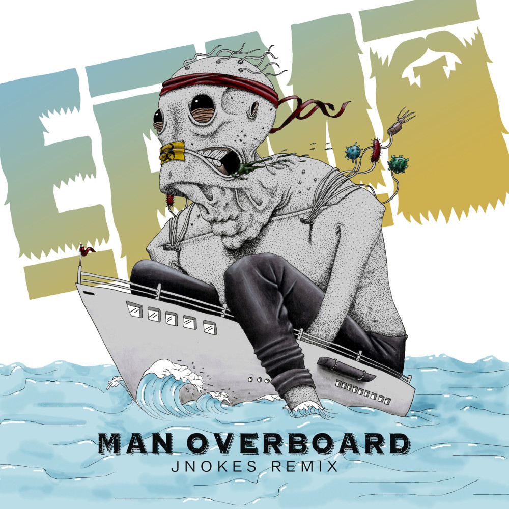 Man Overboard (Jnokes Remix) (Explicit) (Jnokes Remix|Explicit)