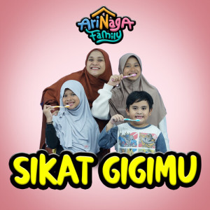 Listen to Sikat Gigimu song with lyrics from Arinaga Family