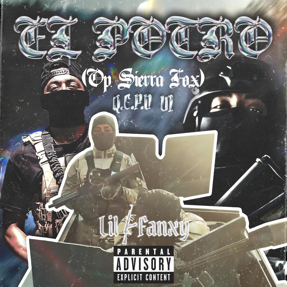 EL POTRO (Op. Sierra Fox) [QEPD V1] (Explicit)