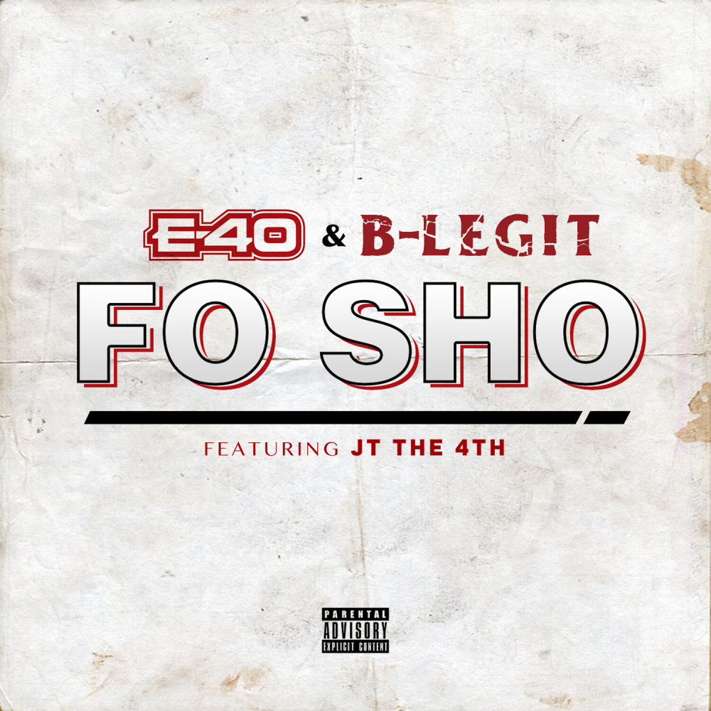 Fo Sho (Explicit)