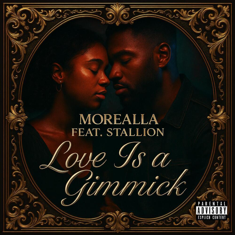 Love Is A Gimmick (Explicit)