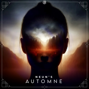 Listen to Automne song with lyrics from Neun's