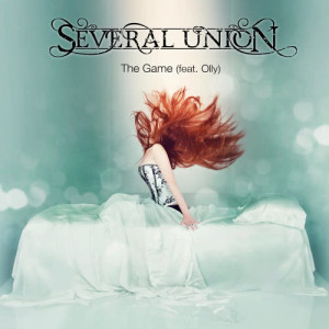 ดาวน์โหลดและฟังเพลง The Game (feat. Oliviero "Olly" Riva) พร้อมเนื้อเพลงจาก Several Union