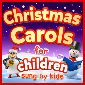 The Countdown Kids的专辑Christmas Carols for Children - Sung by Kids