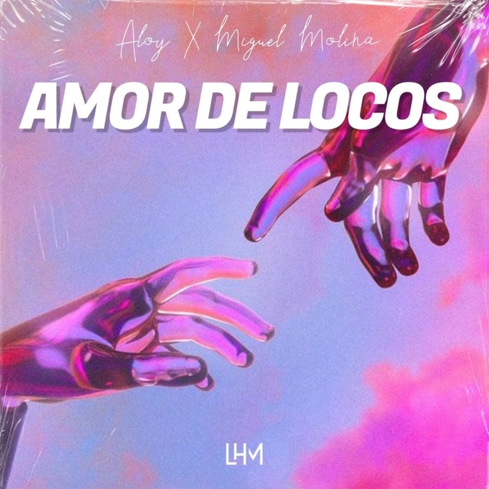 Amor de Locos (Explicit)