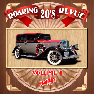 Various Artists的專輯Roaring 20's Revue Vol. 1
