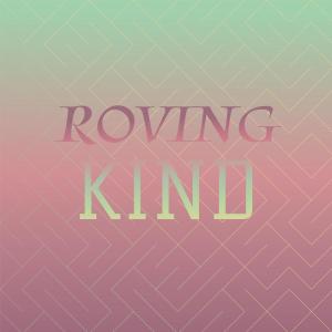 Dengarkan lagu Roving Kind nyanyian Guy Mitchell dengan lirik