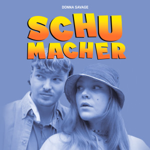 Album Schumacher (Explicit) oleh DONNA SAVAGE