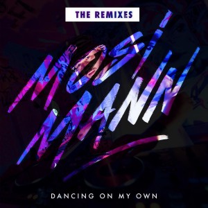 Dancing On My Own (The Remixes)