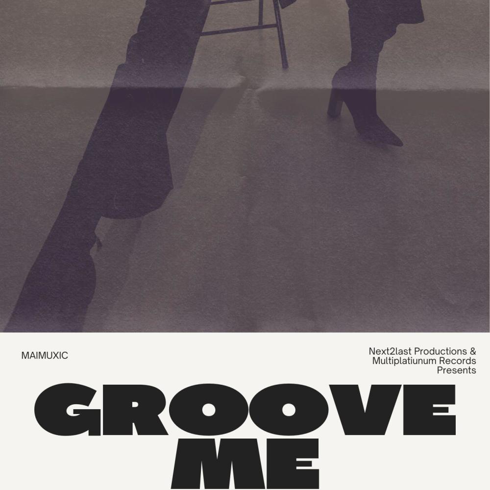 Groove Me