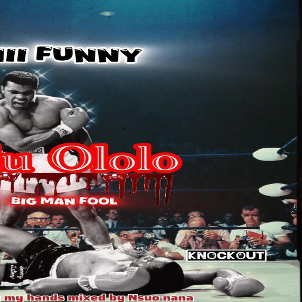 Olu ololo (Explicit)