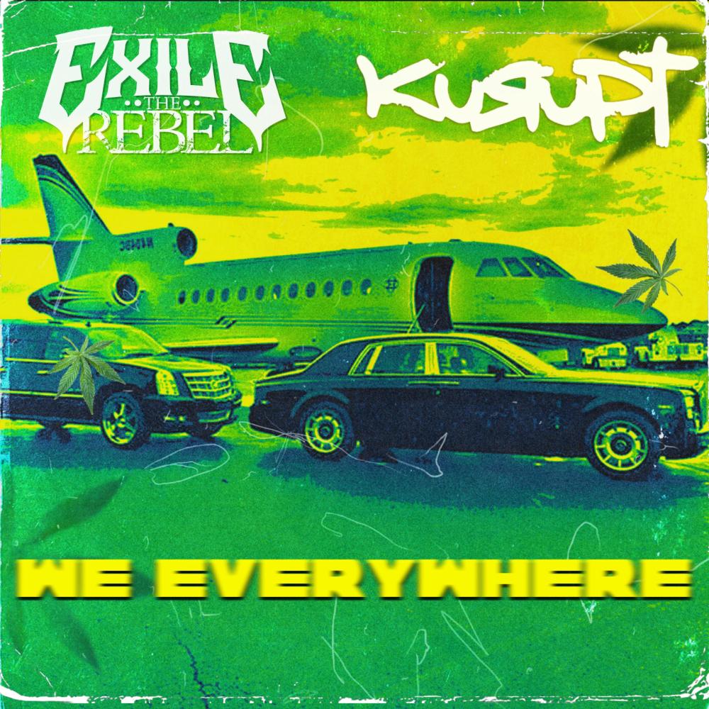 We Everywhere (feat. Kurupt) (Explicit)