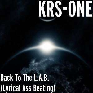 Back to the L.a.B. (Lyrical Ass Beating) (Explicit)