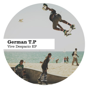 German T.P的專輯Vive Despacio EP