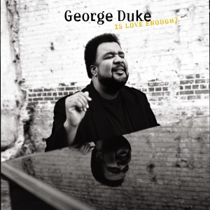 收聽George Duke的Love Songs (Album Version)歌詞歌曲