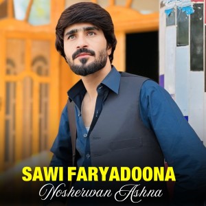 Nosherwan Ashna的专辑Sawi Faryadoona