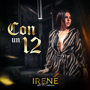 Listen to Con un 12 song with lyrics from Irene del Rosario
