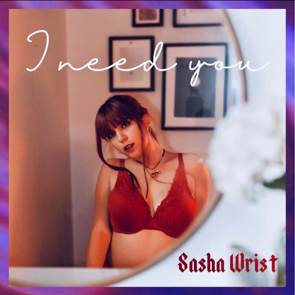 I Need You (Explicit)