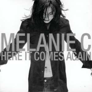 ดาวน์โหลดและฟังเพลง Here It Comes Again (Radio Edit) พร้อมเนื้อเพลงจาก Melanie C
