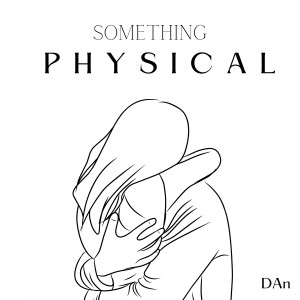 Dan的专辑Something Physical