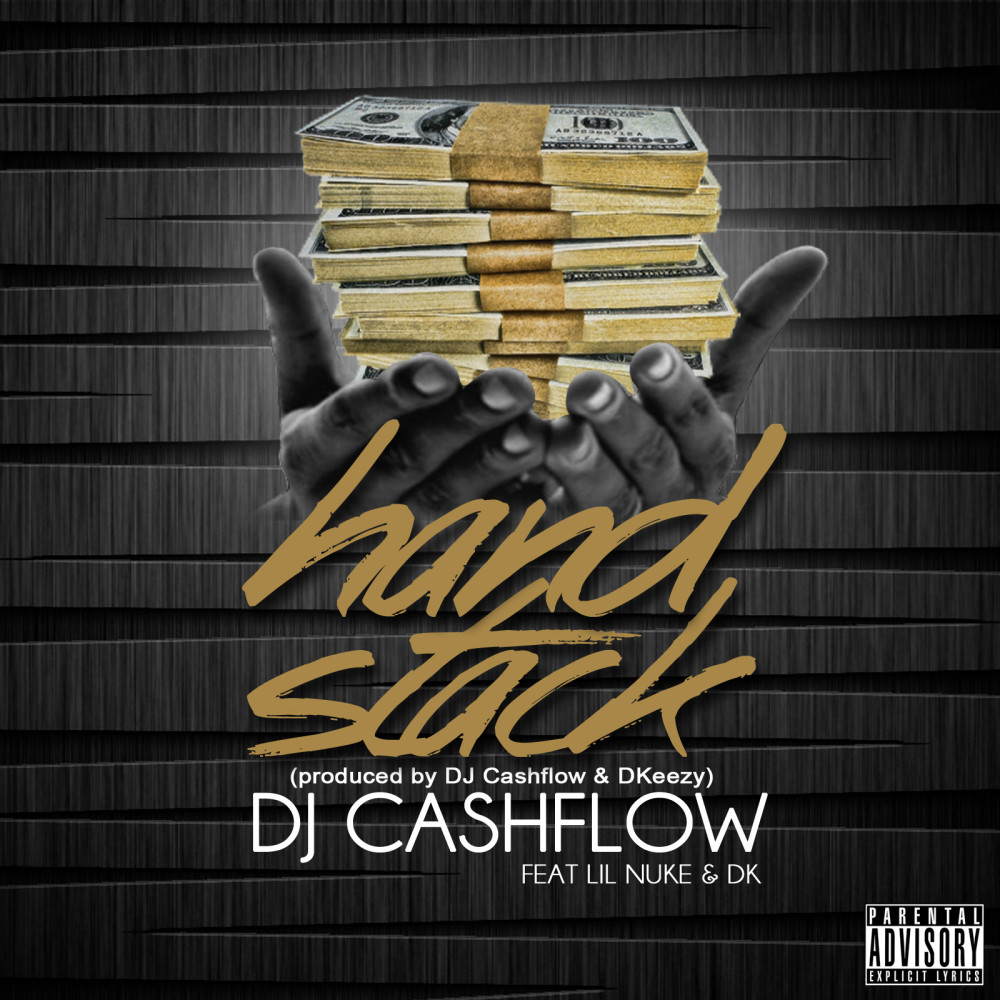 HandStack (feat. Lil Nuke & Dk) (Explicit)