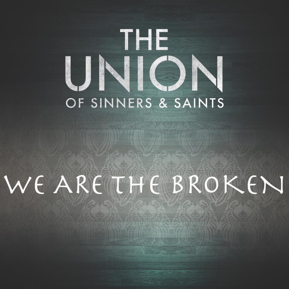 We Are the Broken