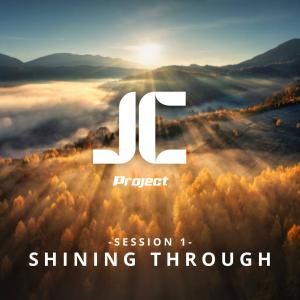 อัลบัม Shinig Through ศิลปิน The JC Project