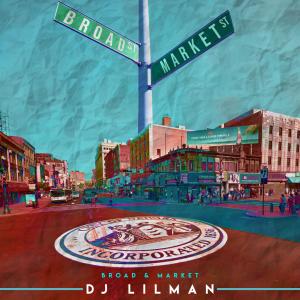 อัลบัม Broad & Market (Explicit) ศิลปิน DJ LILMAN