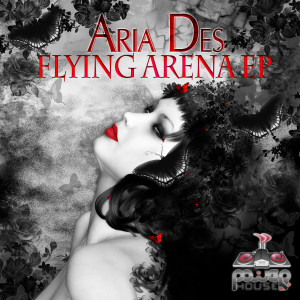 อัลบัม Flying Arena EP ศิลปิน Aria Des