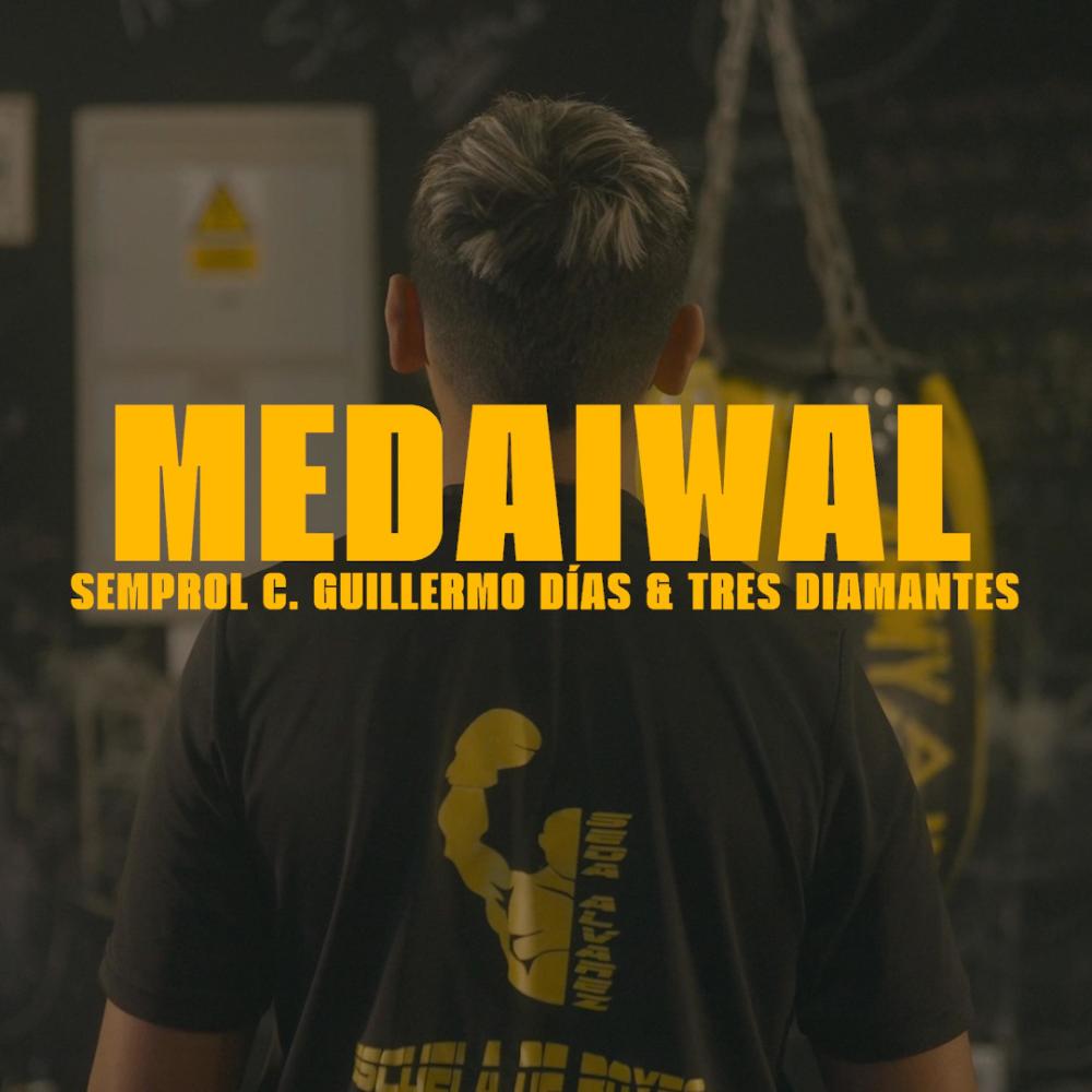 MEDAIWAL (feat. Guillermo Días & Tres Diamantes) (Explicit)