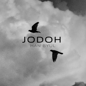 Han Byul的專輯Jodoh