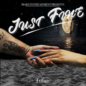 Album Just Fine from Tufaze