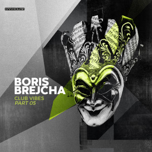 Album Club Vibes Part 05 from Boris Brejcha