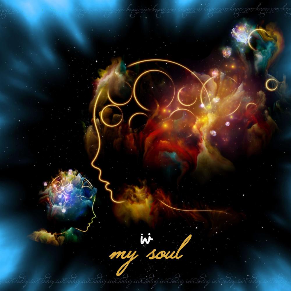 MY SOUL