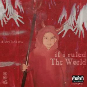 E. Ziyah的專輯if i ruled The World, i'd throw It All away (Explicit)