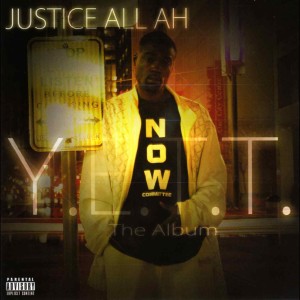 Justice Allah的專輯Y.E.T.T. the Album