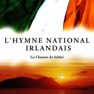 อัลบัม L'hymne National Irlandais (La Chanson du Soldat) ศิลปิน The Irish Ramblers
