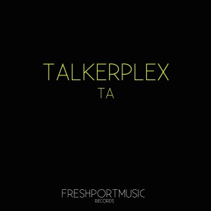 ดาวน์โหลดและฟังเพลง Ta พร้อมเนื้อเพลงจาก Talkerplex