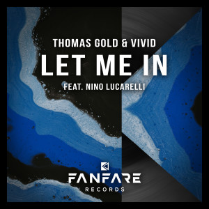 Thomas Gold的专辑Let Me In