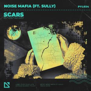 ดาวน์โหลดและฟังเพลง Scars (Explicit) พร้อมเนื้อเพลงจาก Noise Mafia
