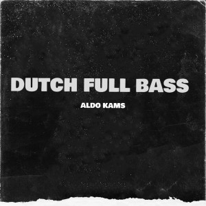 Dutch Full Bass dari ALDO KAMS