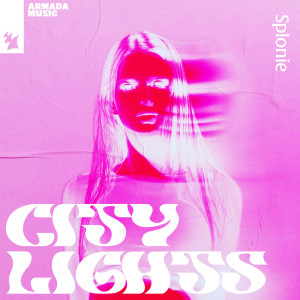 ดาวน์โหลดและฟังเพลง City Lights (Extended Mix) พร้อมเนื้อเพลงจาก splonie