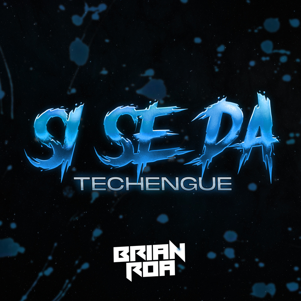 Si se da (Techengue)
