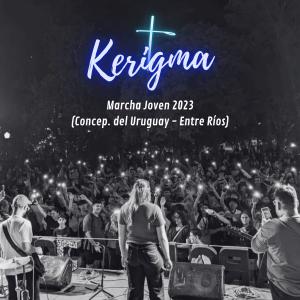 ดาวน์โหลดและฟังเพลง Marcha Joven 2023 (en vivo) พร้อมเนื้อเพลงจาก Kerigma