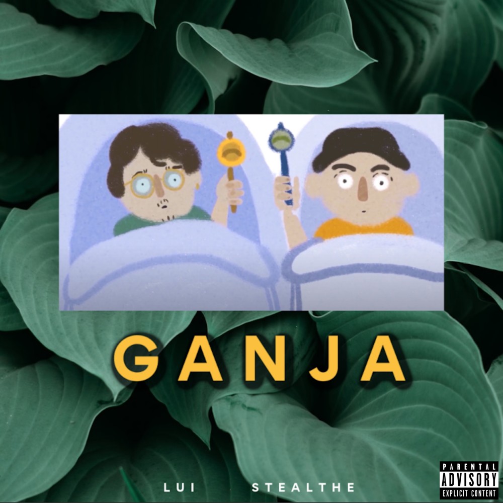 Ganja (Explicit)