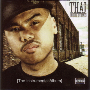 Album My Life & Rhymes (The Instrumental Album) from Thai