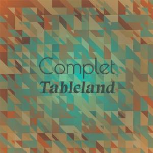 Various Artists的專輯Complet Tableland